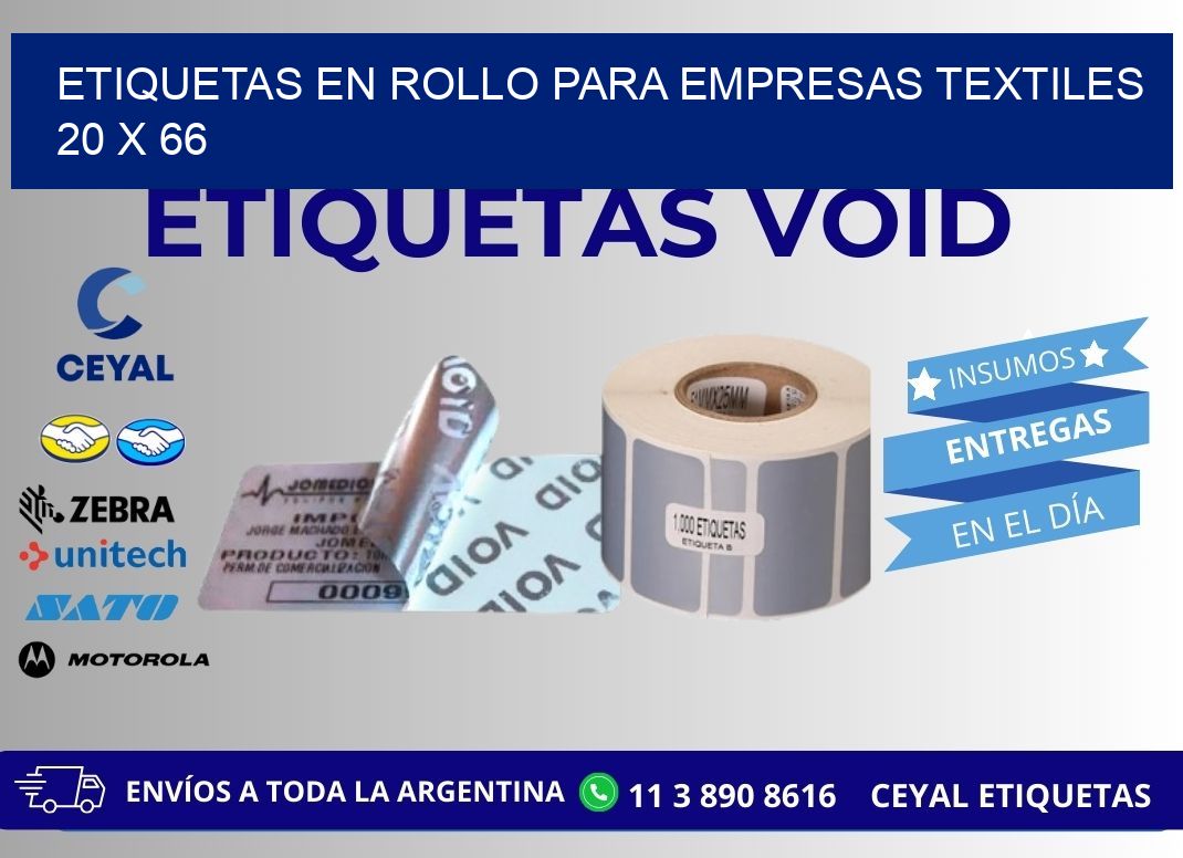 ETIQUETAS EN ROLLO PARA EMPRESAS TEXTILES  20 x 66