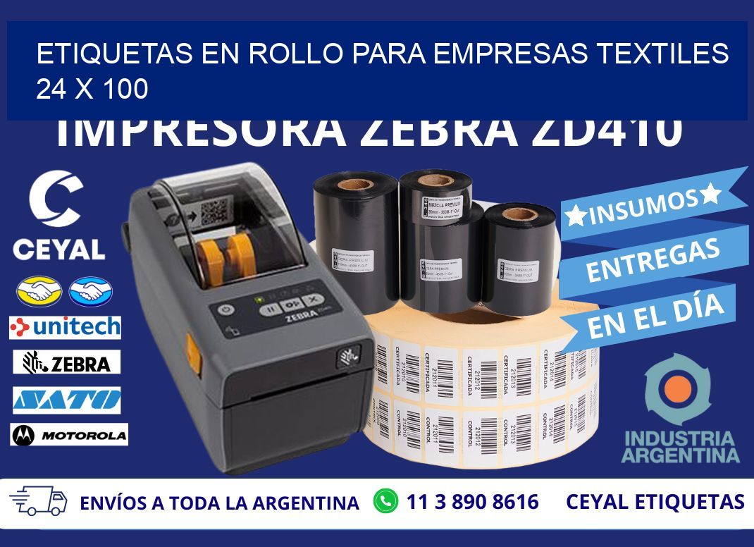 ETIQUETAS EN ROLLO PARA EMPRESAS TEXTILES  24 x 100