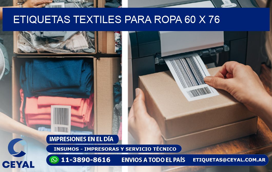 ETIQUETAS TEXTILES PARA ROPA 60 x 76