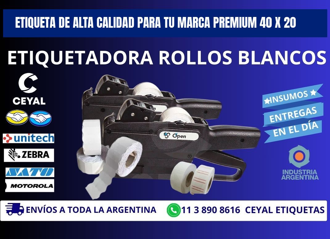 Etiqueta de Alta Calidad para tu Marca Premium 40 x 20