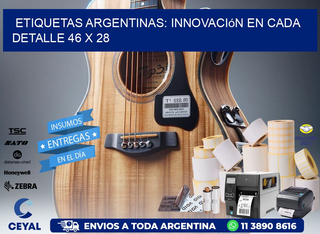 Etiquetas Argentinas: Innovación en Cada Detalle 46 x 28