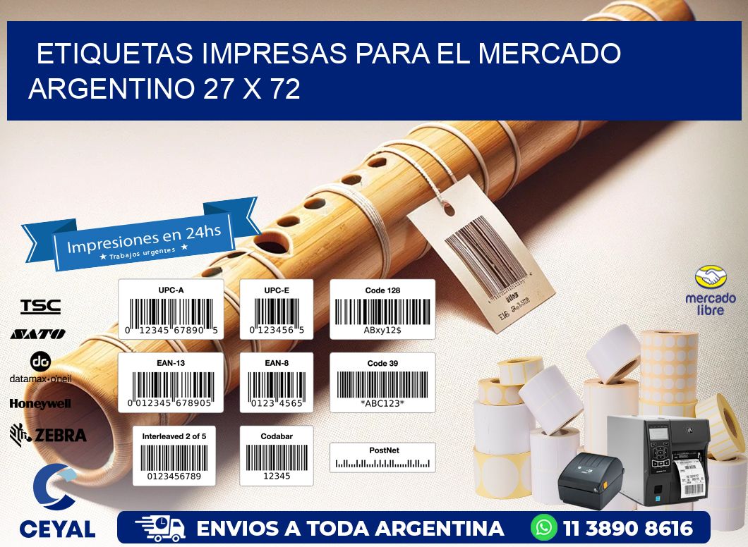 Etiquetas Impresas para el Mercado Argentino 27 x 72