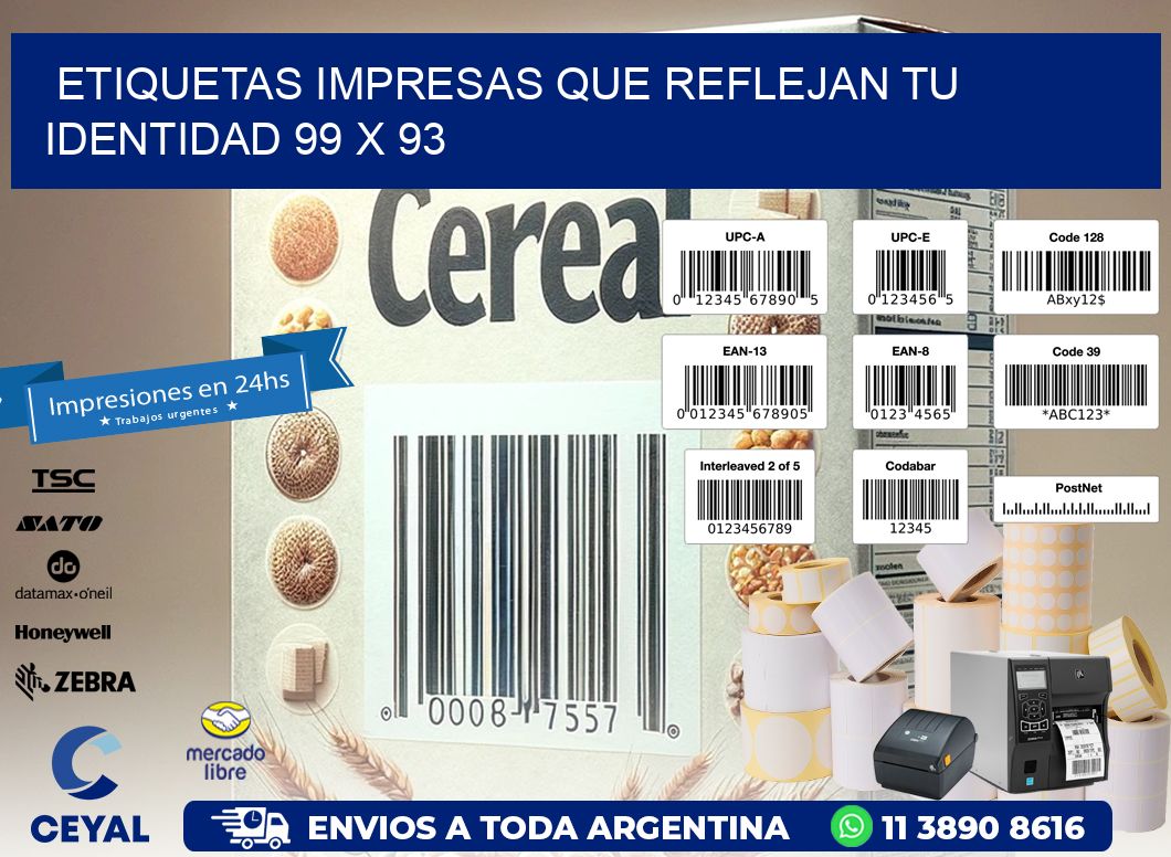 Etiquetas Impresas que Reflejan tu Identidad 99 x 93