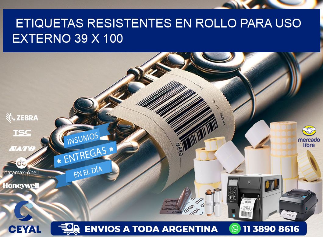 Etiquetas Resistentes en Rollo para Uso Externo 39 x 100