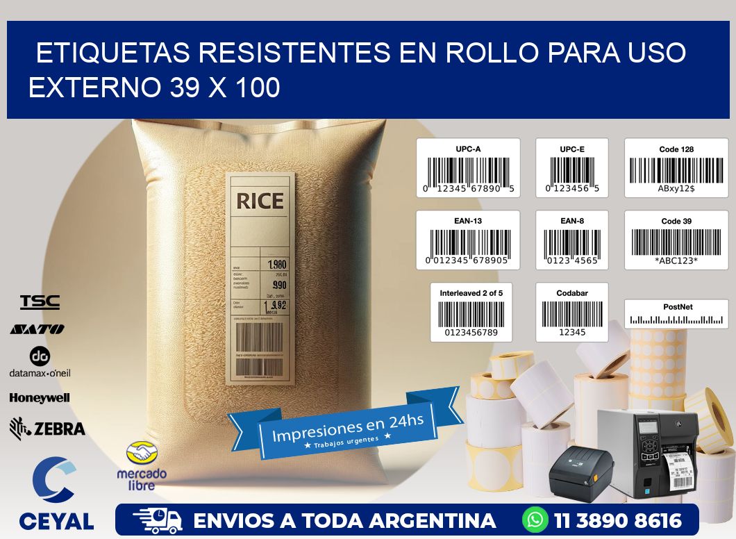 Etiquetas Resistentes en Rollo para Uso Externo 39 x 100