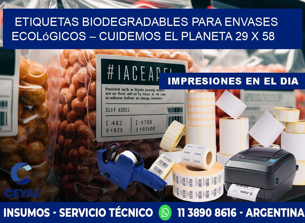 Etiquetas biodegradables para envases ecológicos – Cuidemos el planeta 29 x 58