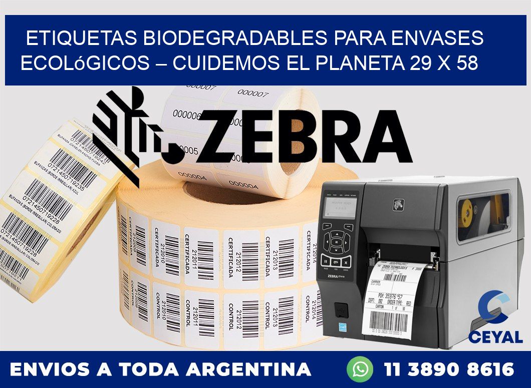 Etiquetas biodegradables para envases ecológicos – Cuidemos el planeta 29 x 58