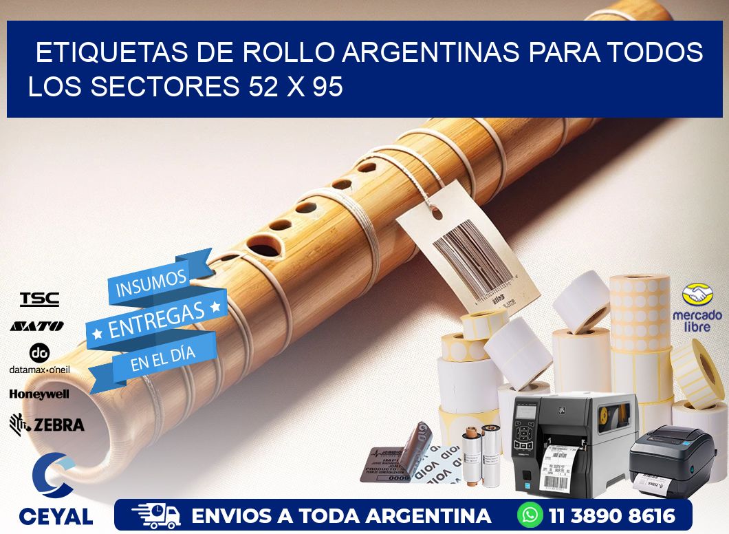 Etiquetas de Rollo Argentinas para Todos los Sectores 52 x 95