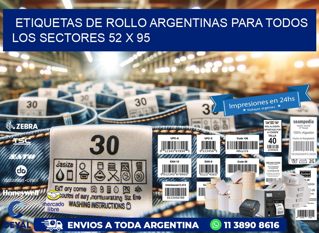 Etiquetas de Rollo Argentinas para Todos los Sectores 52 x 95