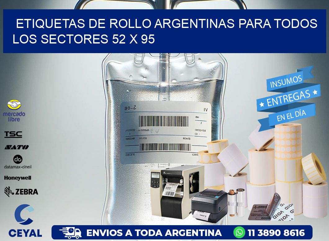 Etiquetas de Rollo Argentinas para Todos los Sectores 52 x 95