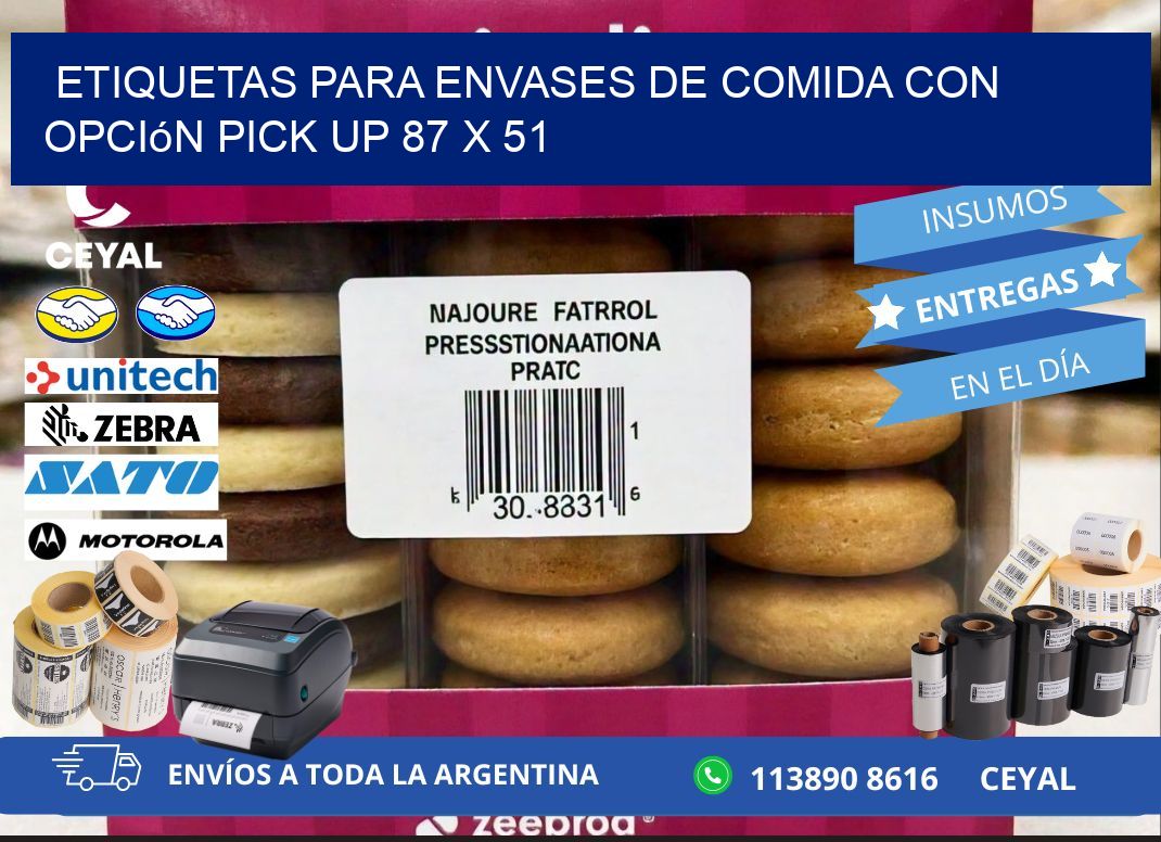 Etiquetas para envases de comida con opción pick up 87 x 51