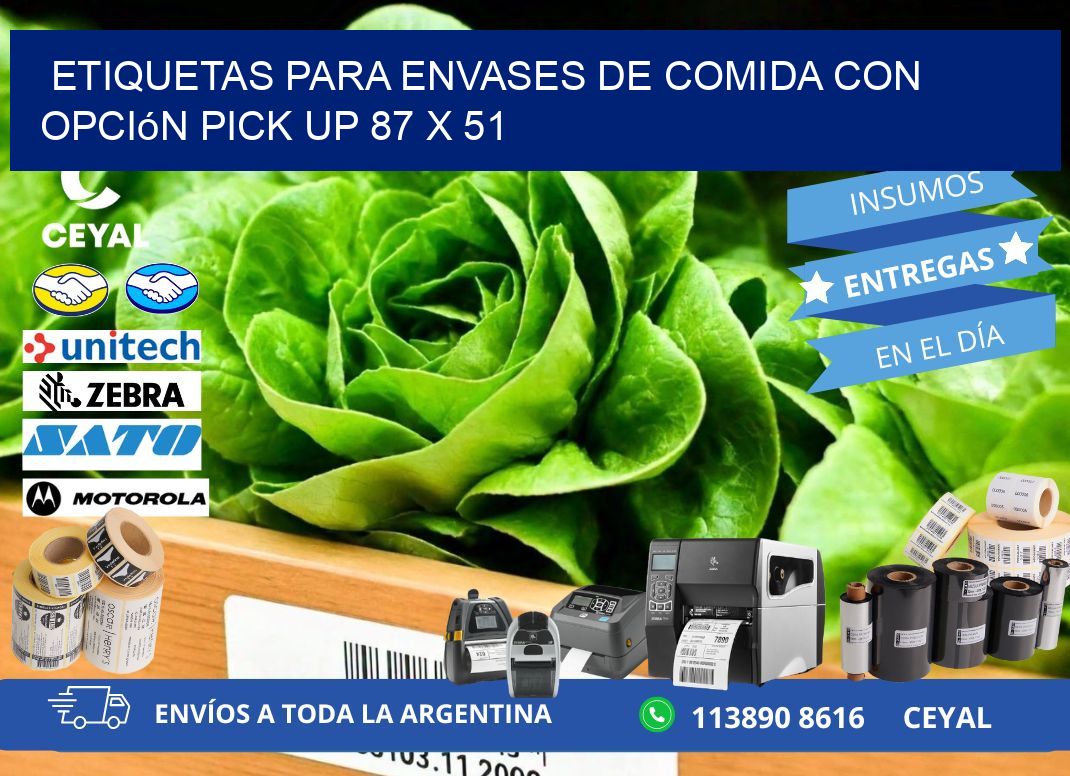 Etiquetas para envases de comida con opción pick up 87 x 51