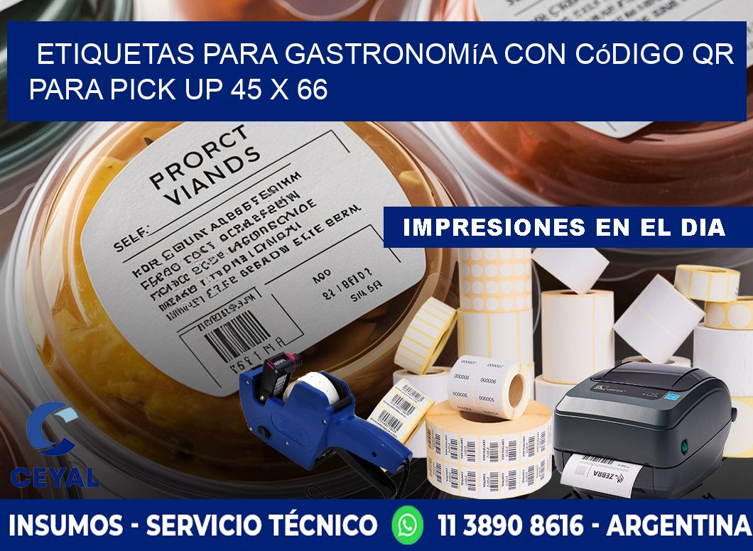 Etiquetas para gastronomía con código QR para pick up 45 x 66