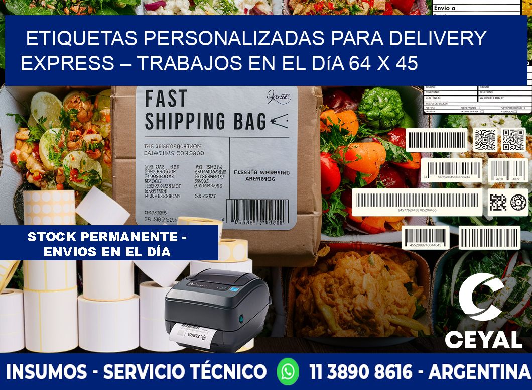 Etiquetas personalizadas para delivery express – Trabajos en el día 64 x 45