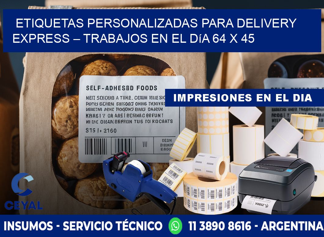 Etiquetas personalizadas para delivery express – Trabajos en el día 64 x 45