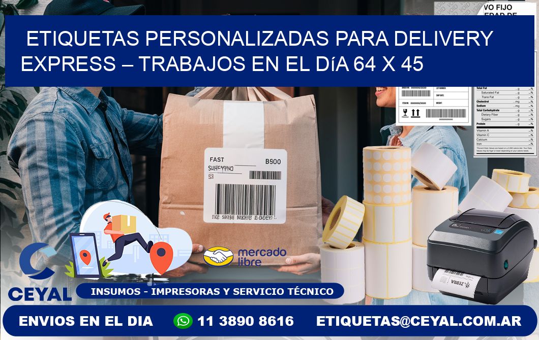 Etiquetas personalizadas para delivery express – Trabajos en el día 64 x 45