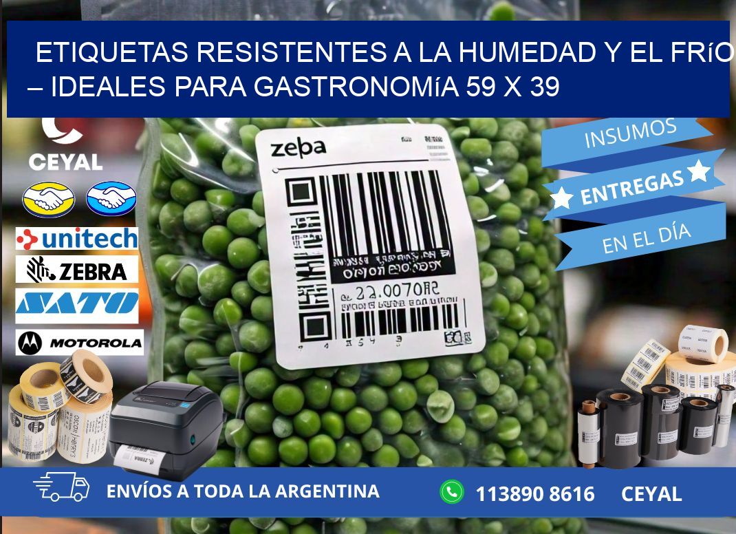 Etiquetas resistentes a la humedad y el frío – Ideales para gastronomía 59 x 39