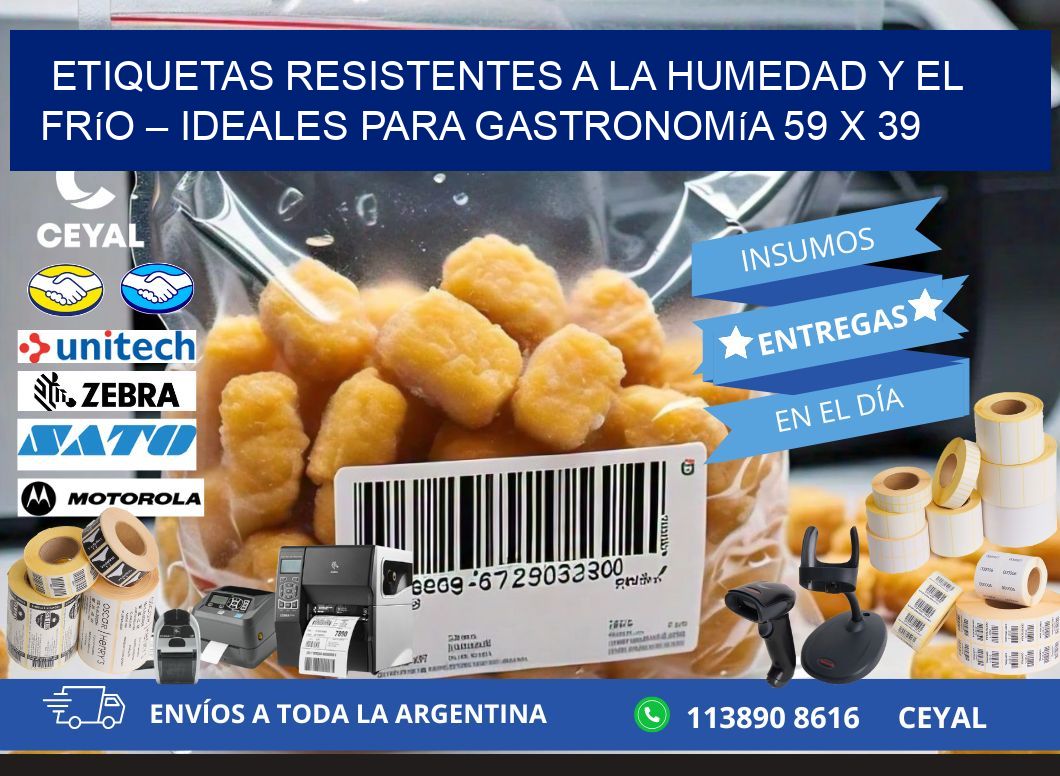 Etiquetas resistentes a la humedad y el frío – Ideales para gastronomía 59 x 39