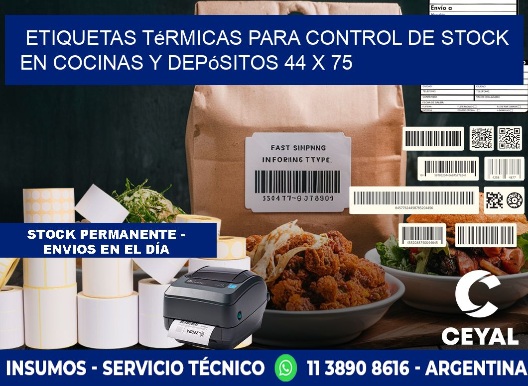 Etiquetas térmicas para control de stock en cocinas y depósitos 44 x 75