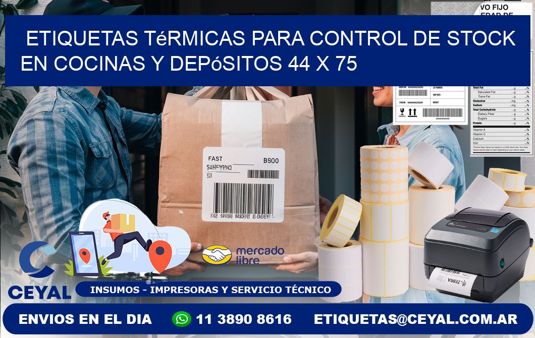 Etiquetas térmicas para control de stock en cocinas y depósitos 44 x 75