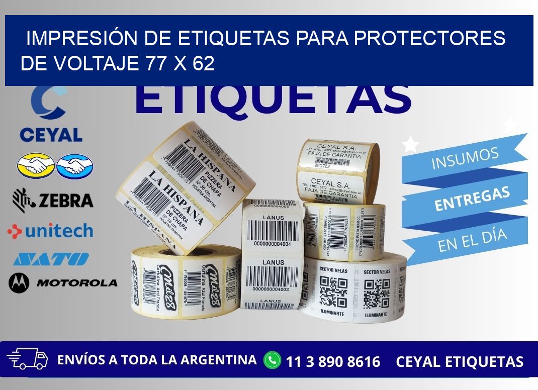 IMPRESIÓN DE ETIQUETAS PARA PROTECTORES DE VOLTAJE 77 x 62