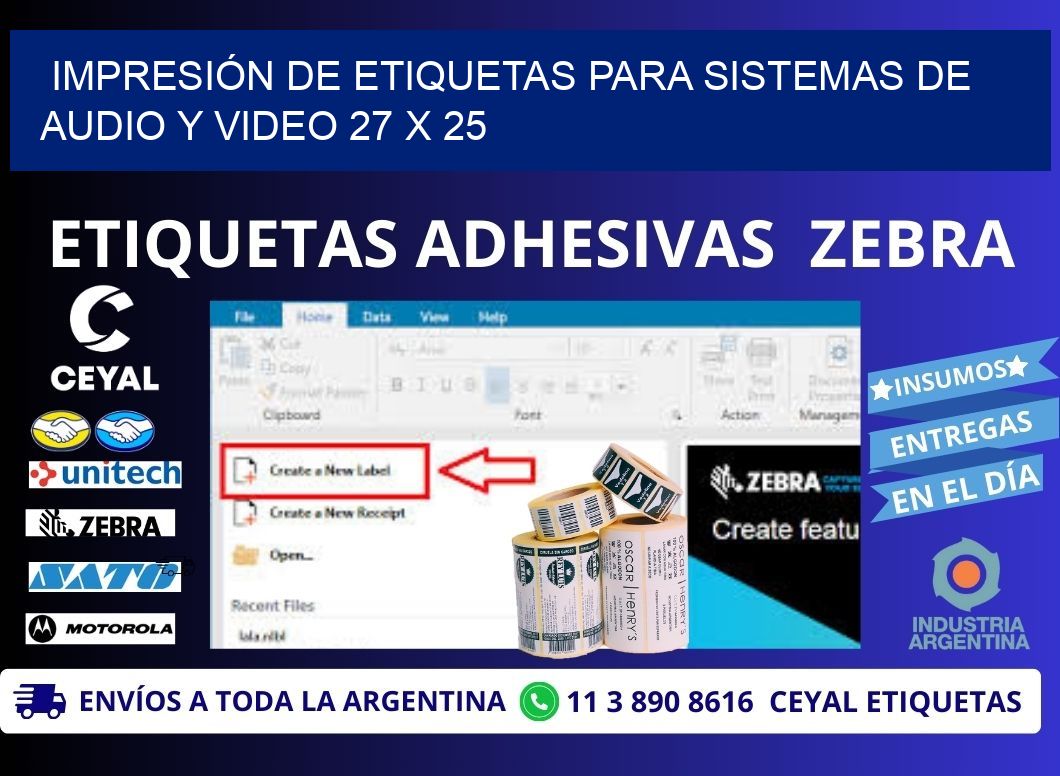 IMPRESIÓN DE ETIQUETAS PARA SISTEMAS DE AUDIO Y VIDEO 27 x 25