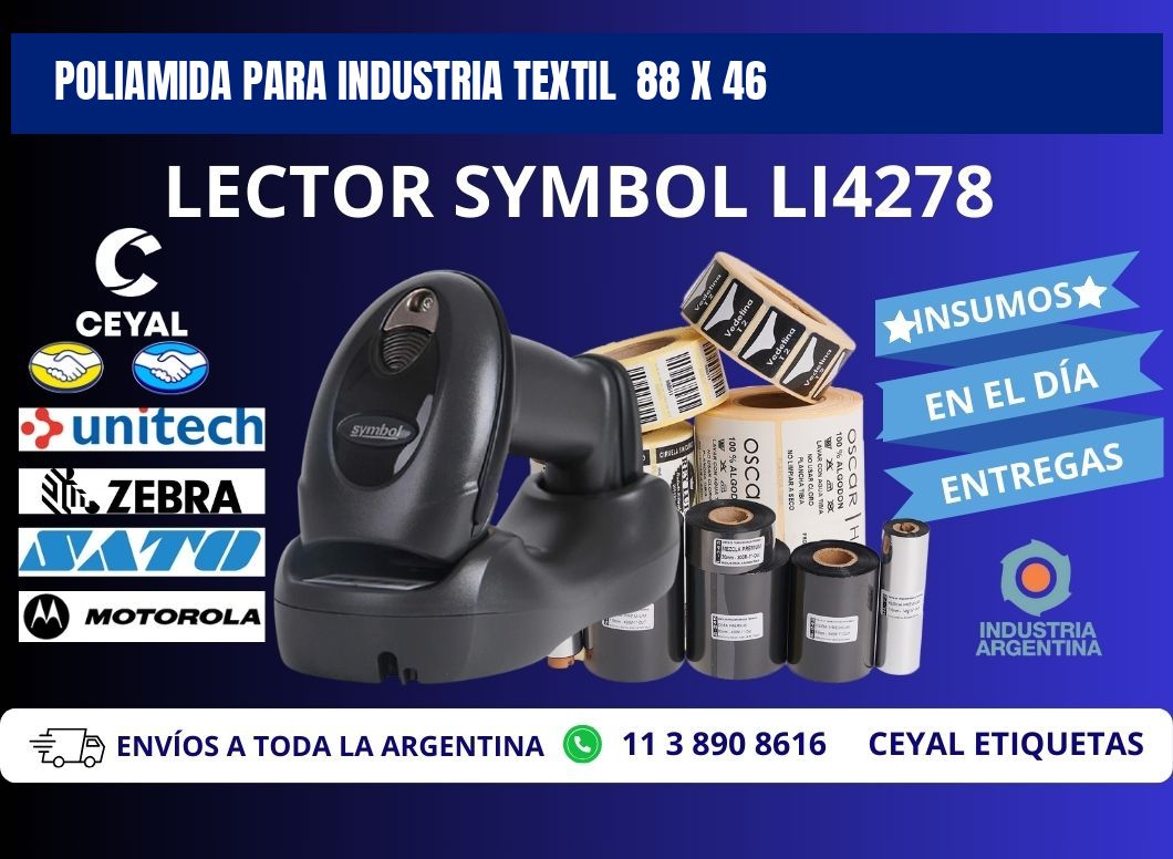 POLIAMIDA PARA INDUSTRIA TEXTIL  88 x 46