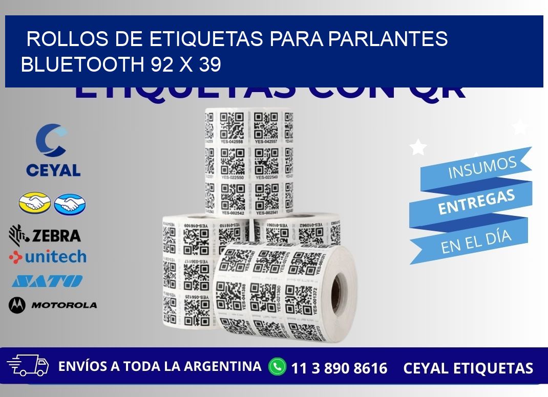 ROLLOS DE ETIQUETAS PARA PARLANTES BLUETOOTH 92 x 39