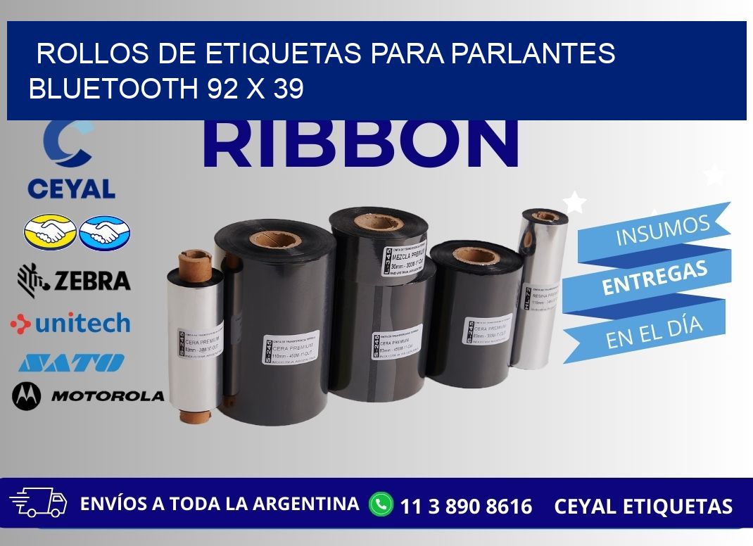 ROLLOS DE ETIQUETAS PARA PARLANTES BLUETOOTH 92 x 39