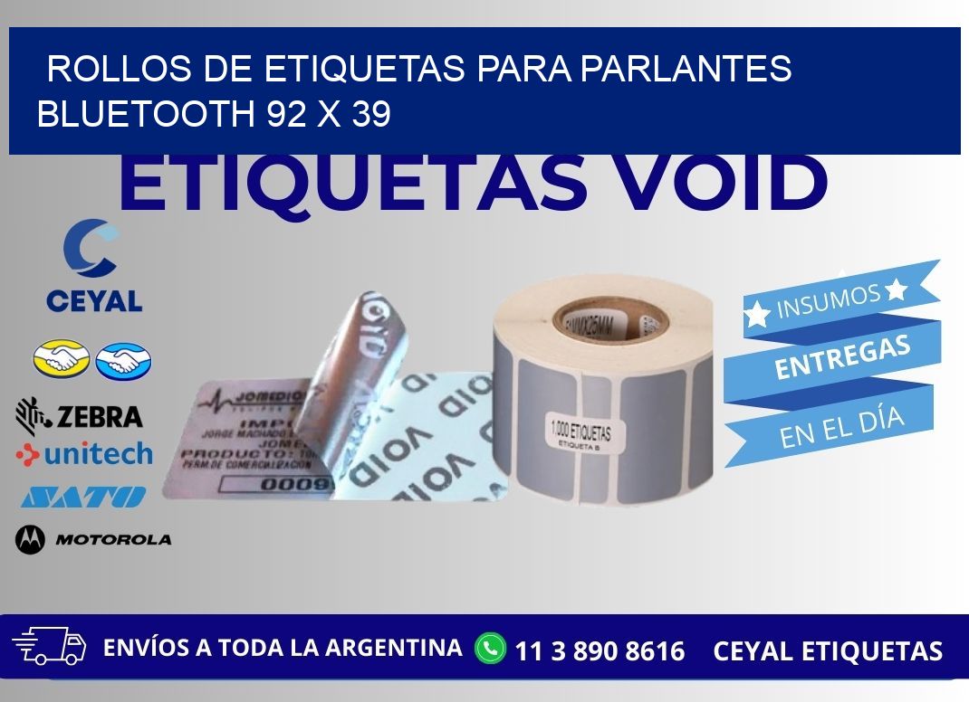 ROLLOS DE ETIQUETAS PARA PARLANTES BLUETOOTH 92 x 39