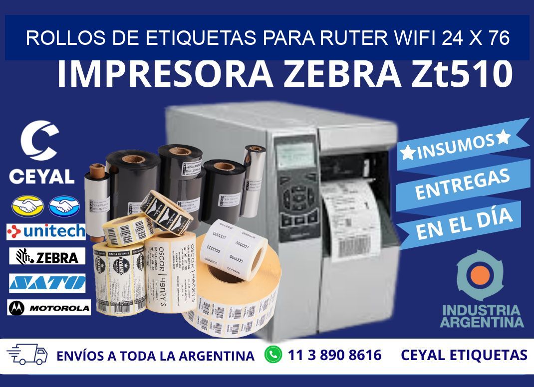 ROLLOS DE ETIQUETAS PARA RUTER WIFI 24 x 76