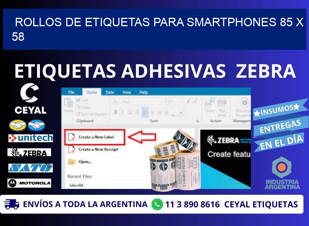 ROLLOS DE ETIQUETAS PARA SMARTPHONES 85 x 58