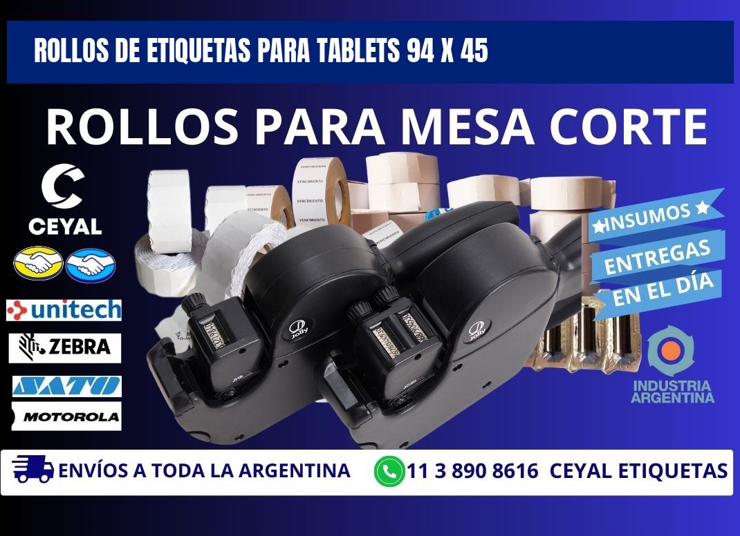 ROLLOS DE ETIQUETAS PARA TABLETS 94 x 45