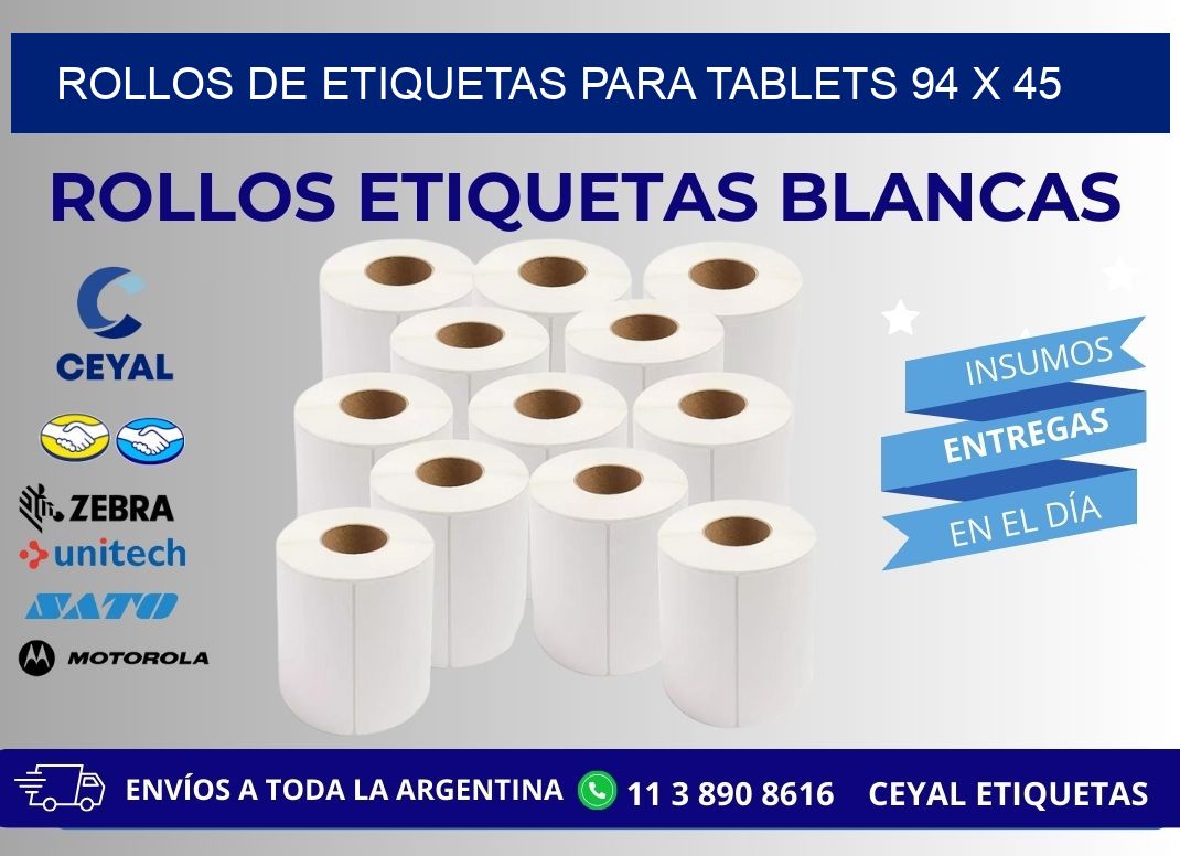 ROLLOS DE ETIQUETAS PARA TABLETS 94 x 45