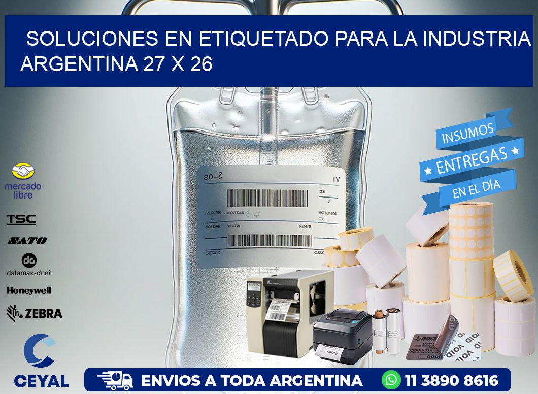 Soluciones en Etiquetado para la Industria Argentina 27 x 26