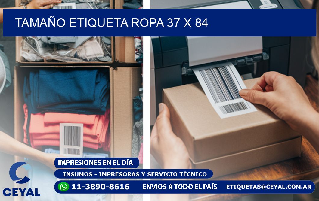 TAMAÑO ETIQUETA ROPA 37 x 84