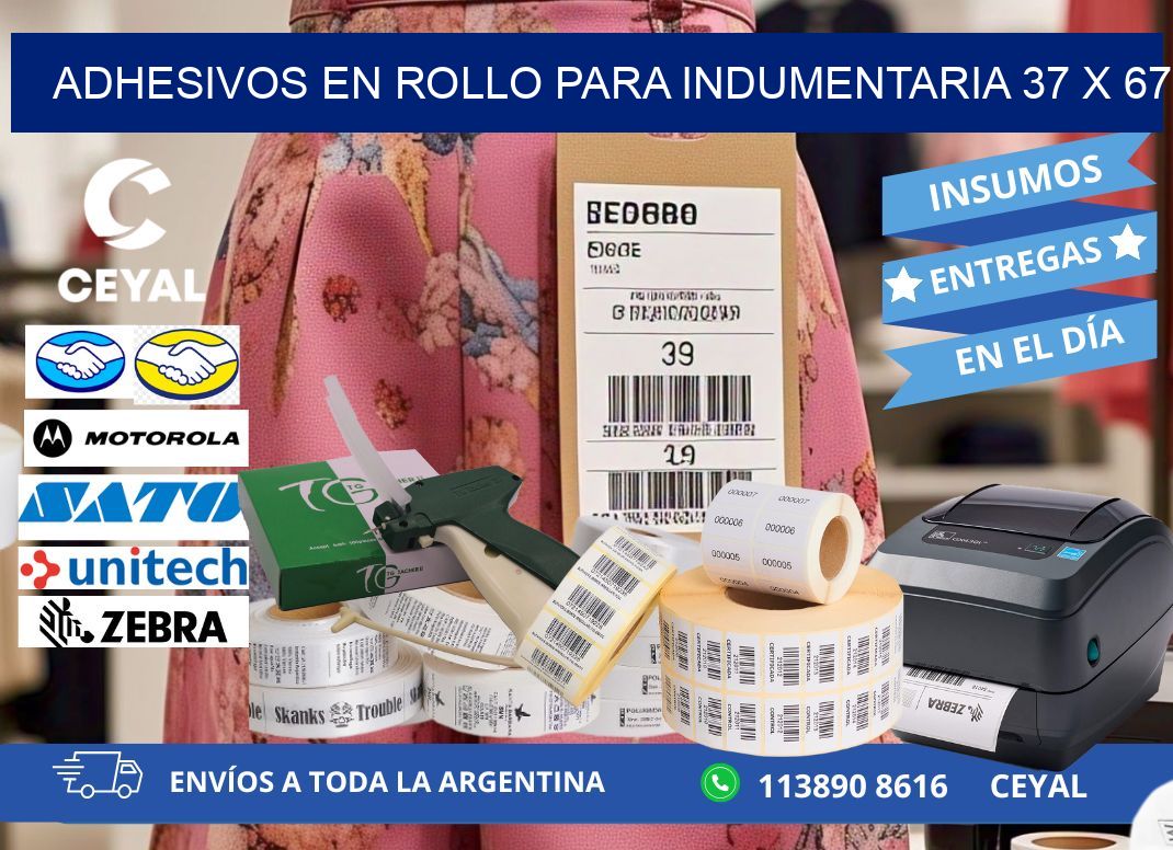 ADHESIVOS EN ROLLO PARA INDUMENTARIA 37 x 67