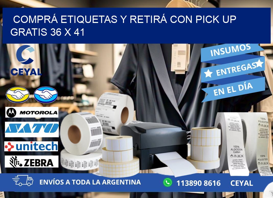 COMPRÁ ETIQUETAS Y RETIRÁ CON PICK UP GRATIS 36 x 41