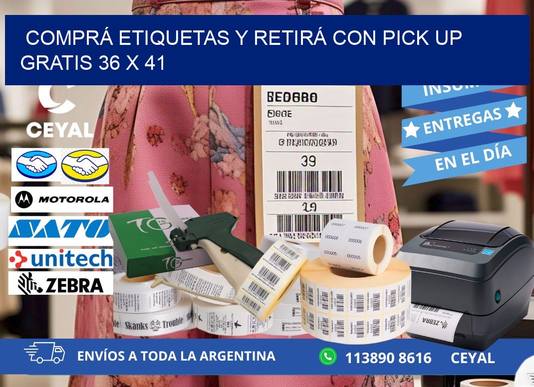 COMPRÁ ETIQUETAS Y RETIRÁ CON PICK UP GRATIS 36 x 41