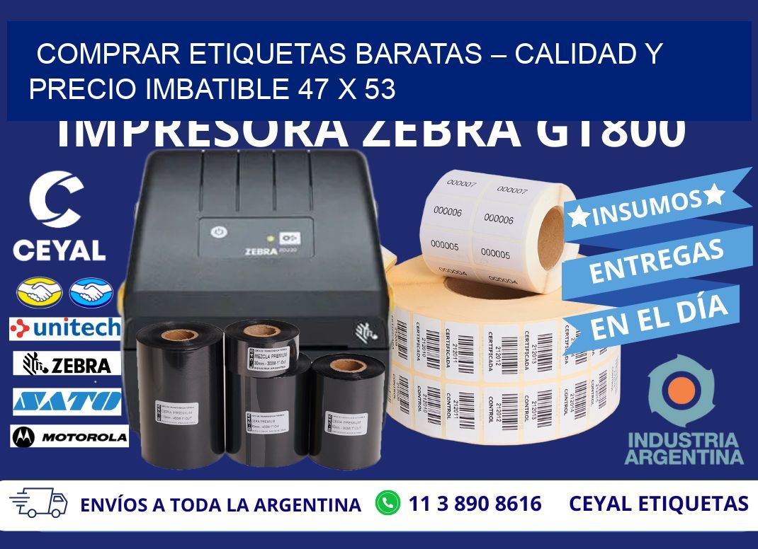 COMPRAR ETIQUETAS BARATAS – CALIDAD Y PRECIO IMBATIBLE 47 x 53