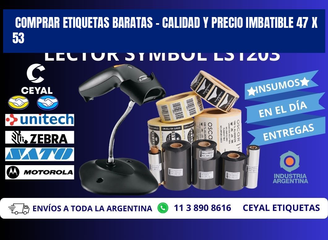 COMPRAR ETIQUETAS BARATAS – CALIDAD Y PRECIO IMBATIBLE 47 x 53