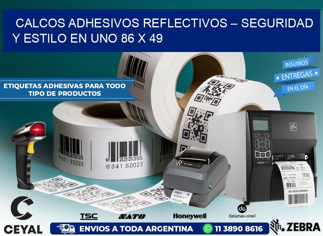 Calcos Adhesivos Reflectivos – Seguridad y Estilo en Uno 86 x 49