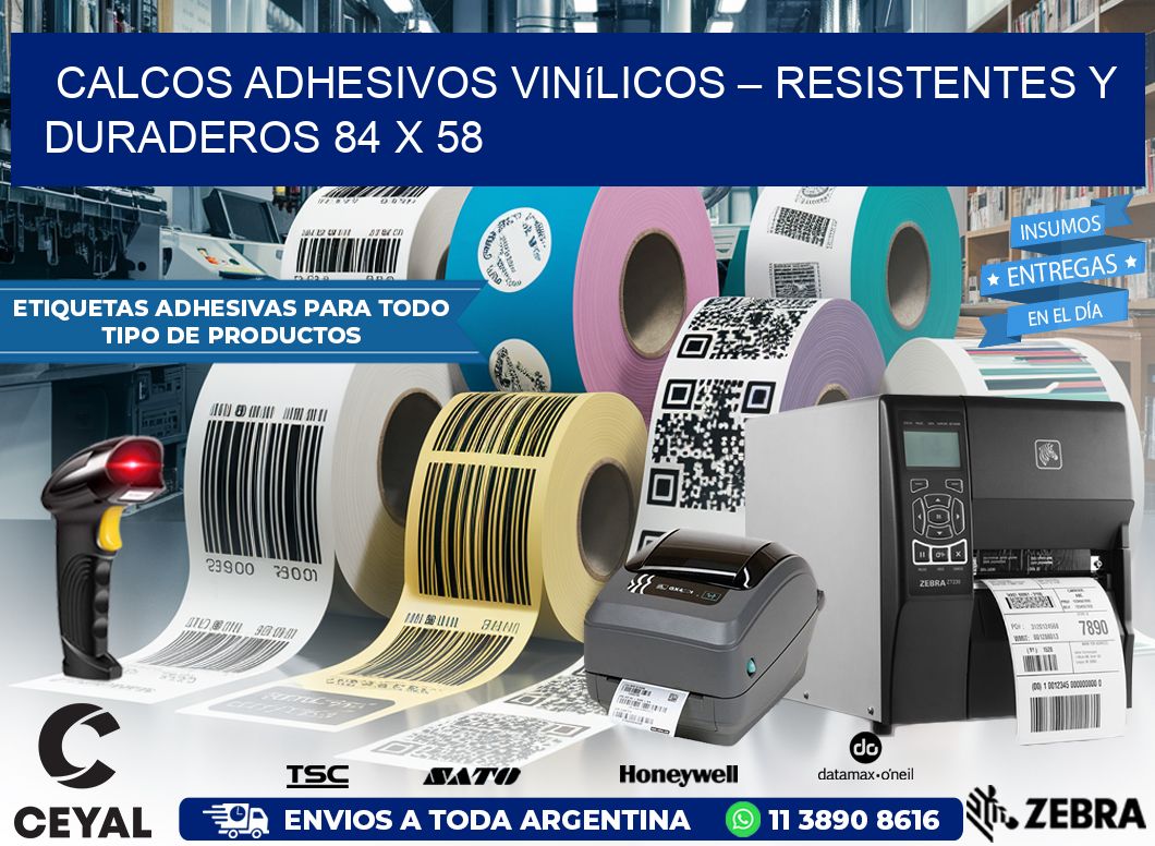 Calcos Adhesivos Vinílicos – Resistentes y Duraderos 84 x 58