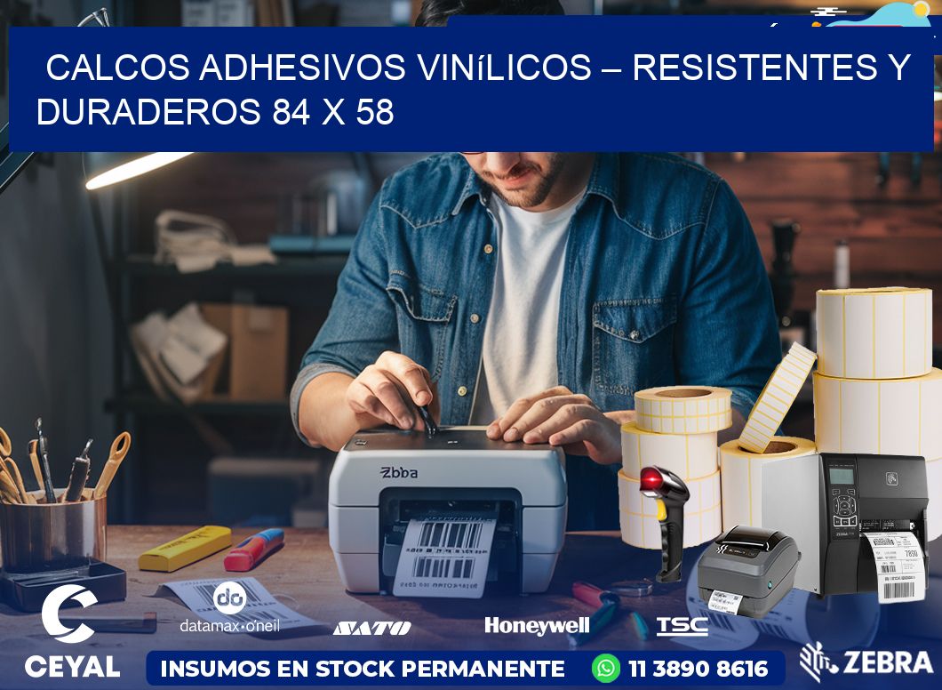 Calcos Adhesivos Vinílicos – Resistentes y Duraderos 84 x 58