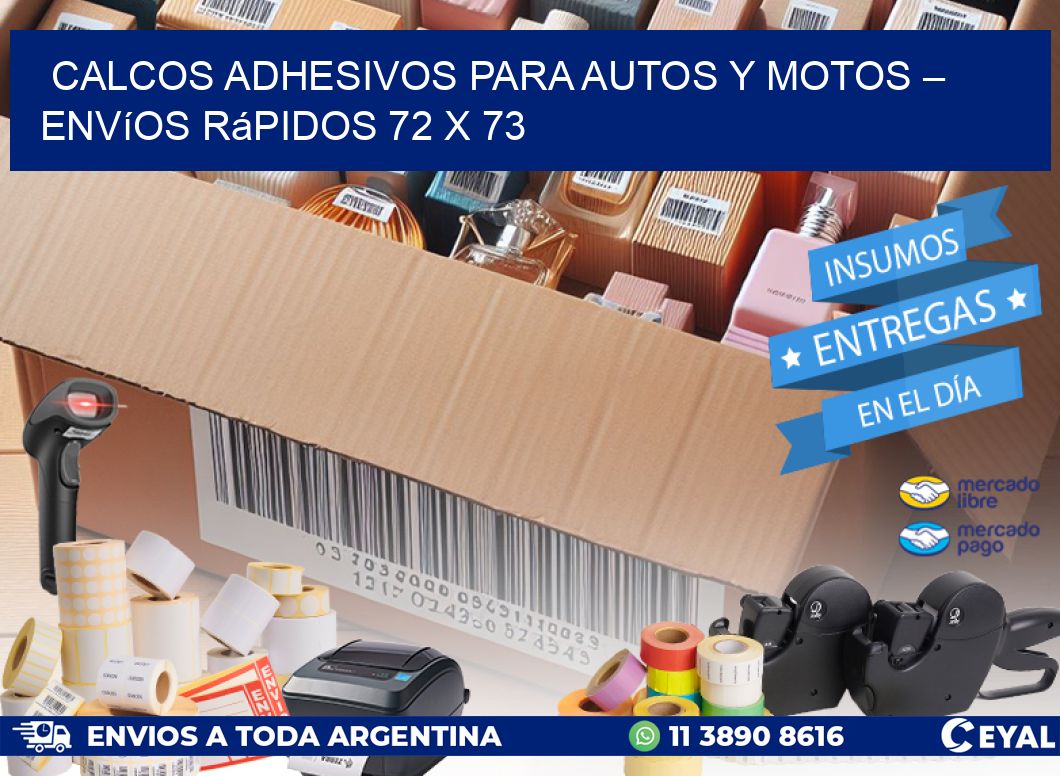 Calcos Adhesivos para Autos y Motos – Envíos Rápidos 72 x 73