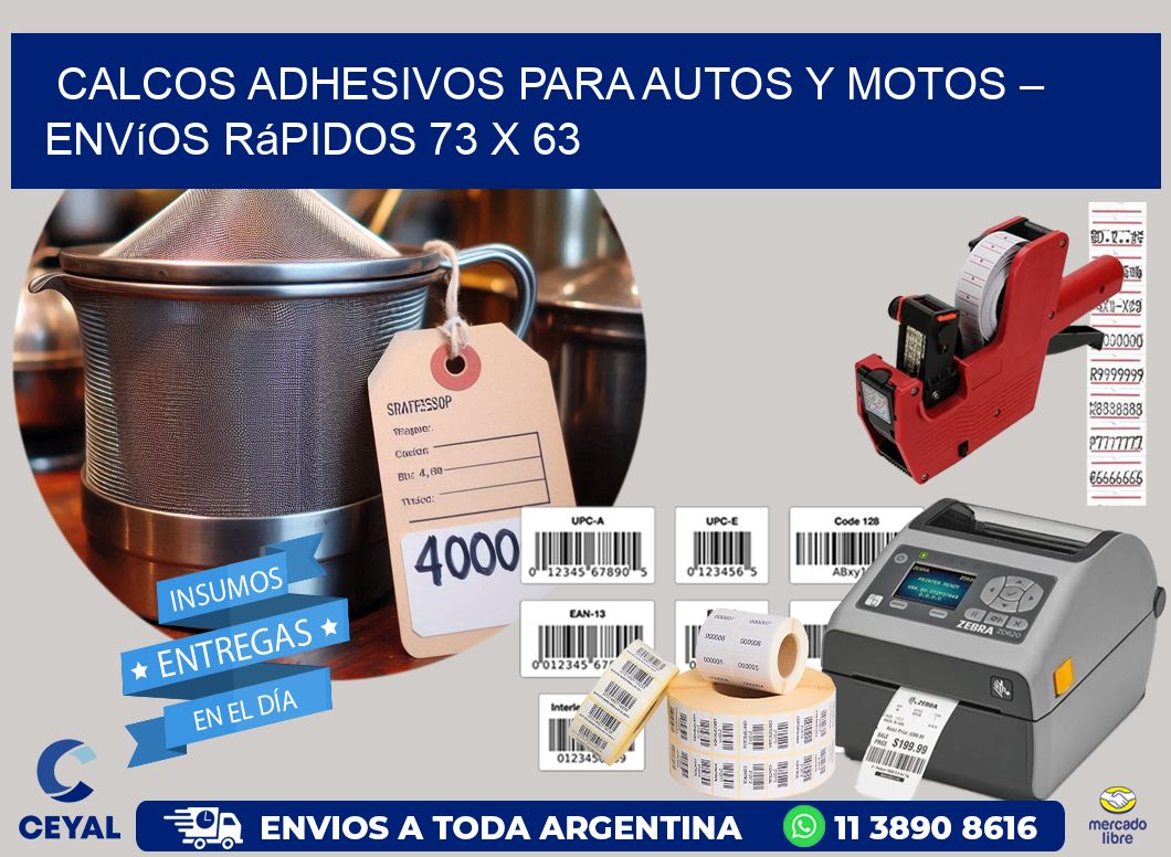 Calcos Adhesivos para Autos y Motos – Envíos Rápidos 73 x 63