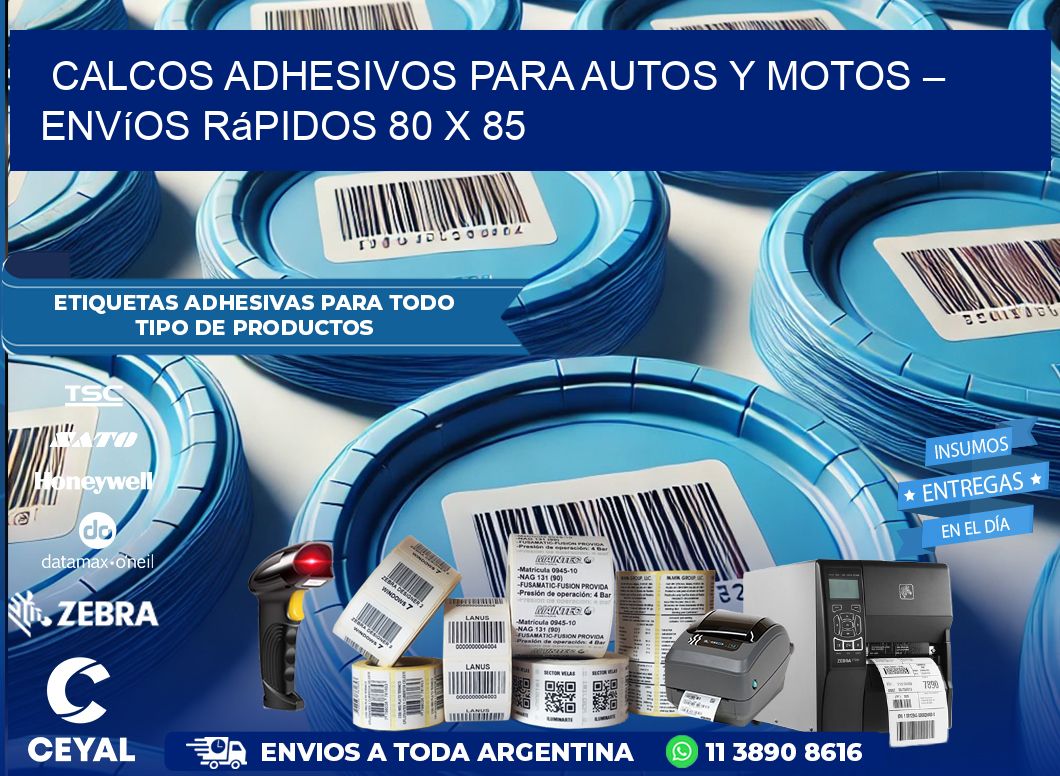 Calcos Adhesivos para Autos y Motos – Envíos Rápidos 80 x 85