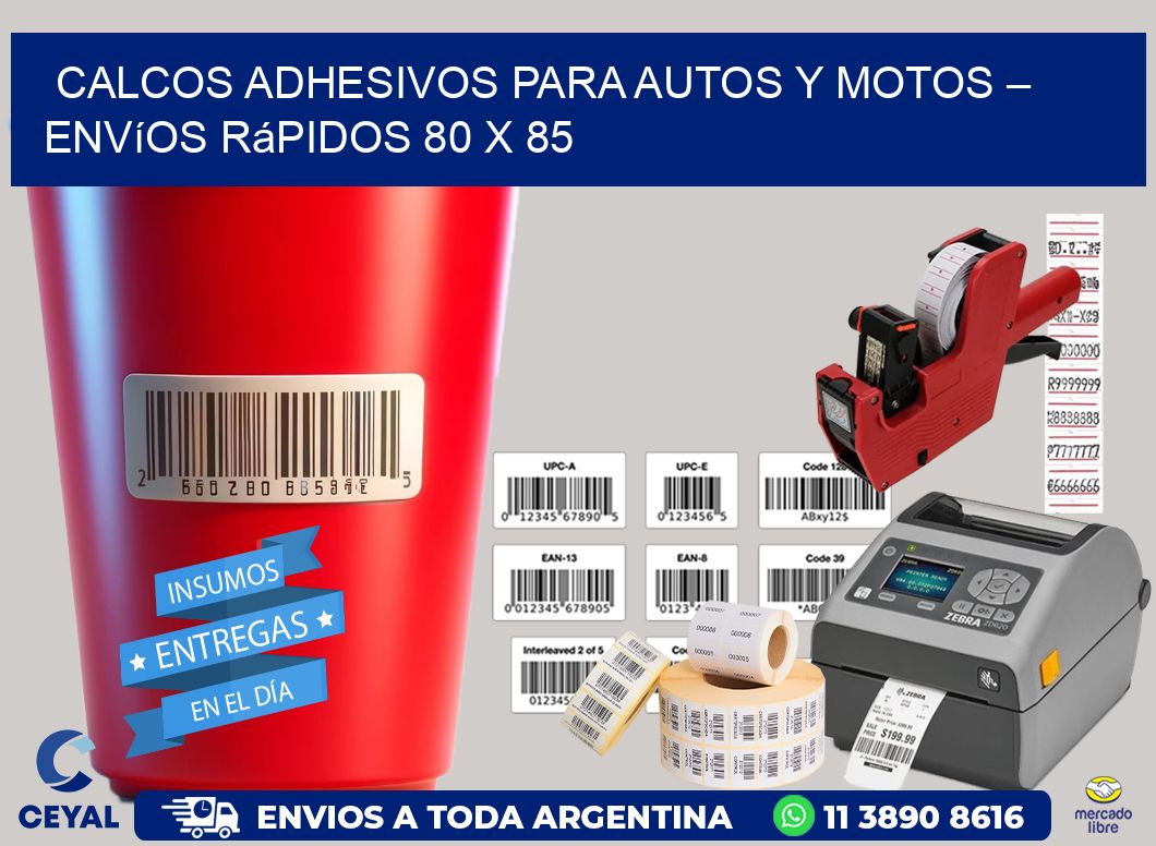 Calcos Adhesivos para Autos y Motos – Envíos Rápidos 80 x 85