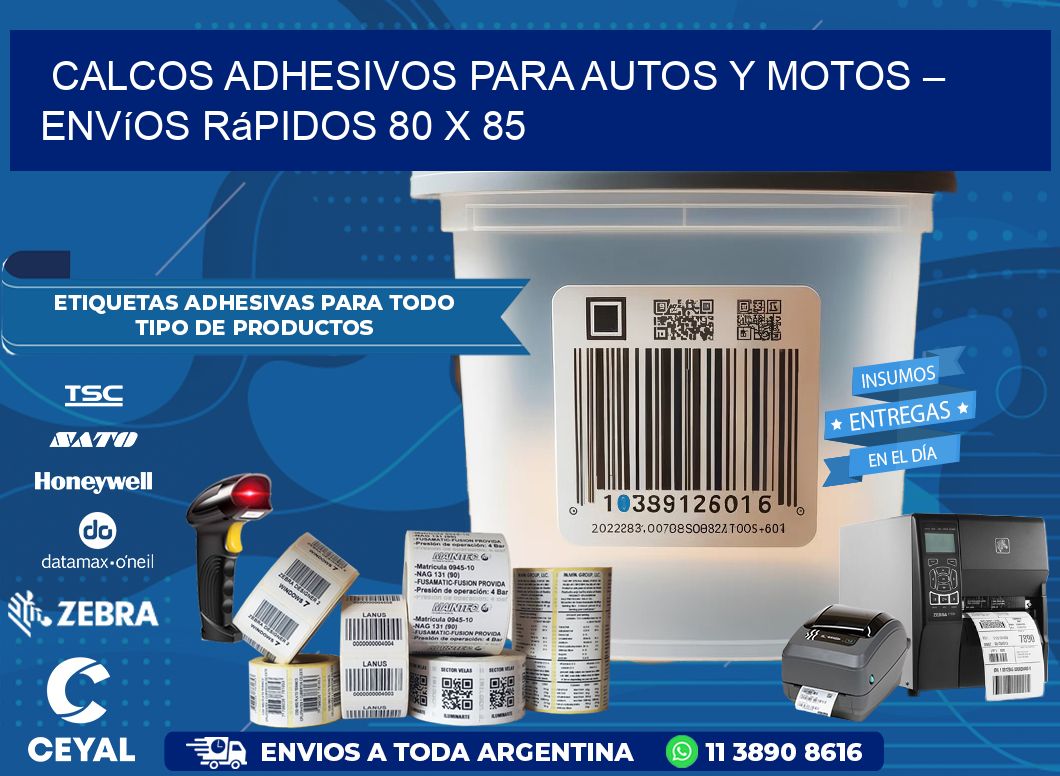 Calcos Adhesivos para Autos y Motos – Envíos Rápidos 80 x 85