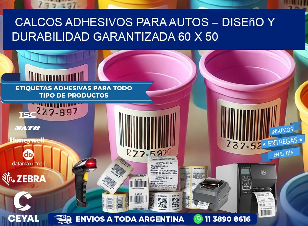 Calcos Adhesivos para Autos – Diseño y Durabilidad Garantizada 60 x 50